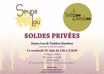 Soldes Privées Seyna Lou et Tamboo Bamboo